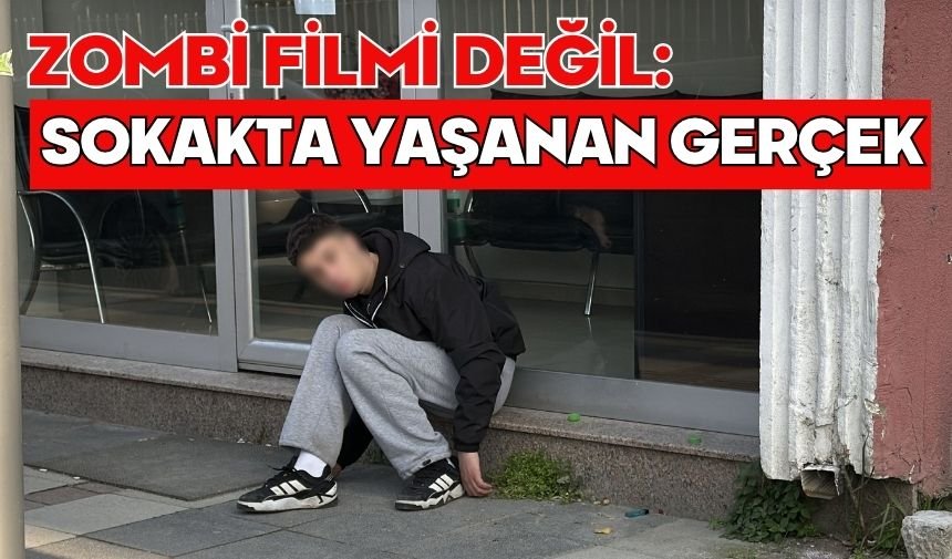 Zombi filmi değil: Sokakta yaşanan gerçek