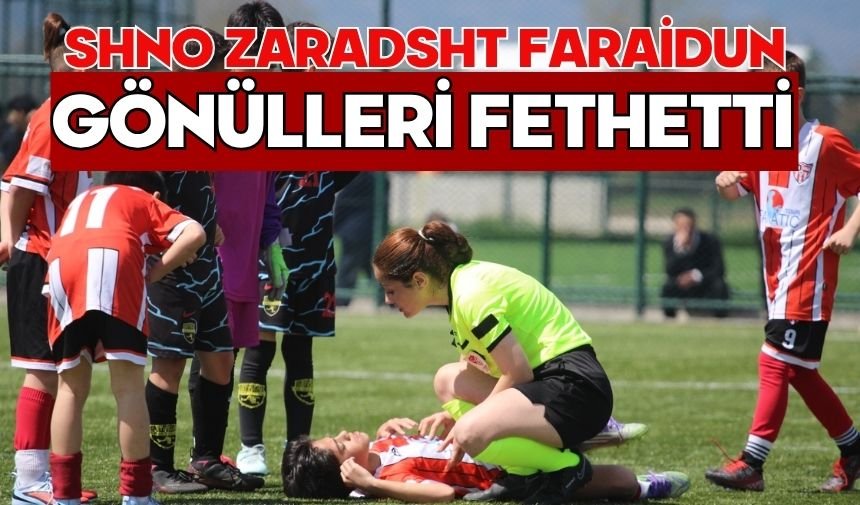 SHNO Zaradsht Faraidun Gönülleri Fethetti