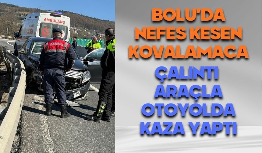 Hatay’dan Çalınan Lüks Araç Bolu’da Kaza Yaparak Yakalandı