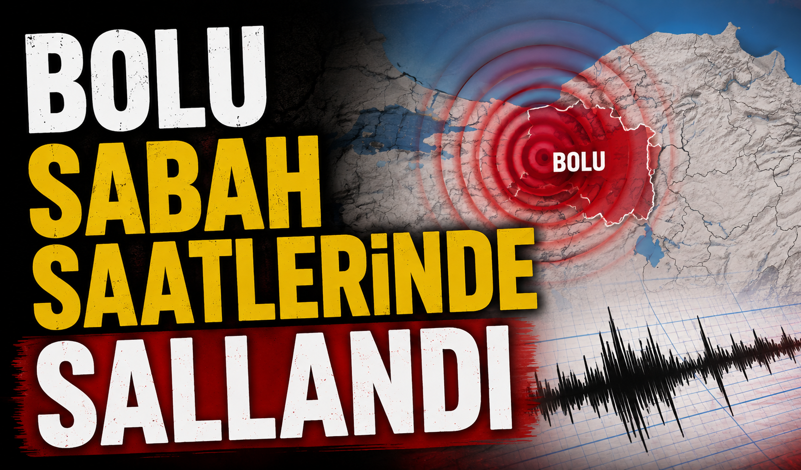 Bolu sabah saatlerinde sallandı