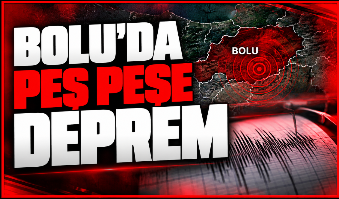 Bolu’da aynı gün iki deprem meydana geldi