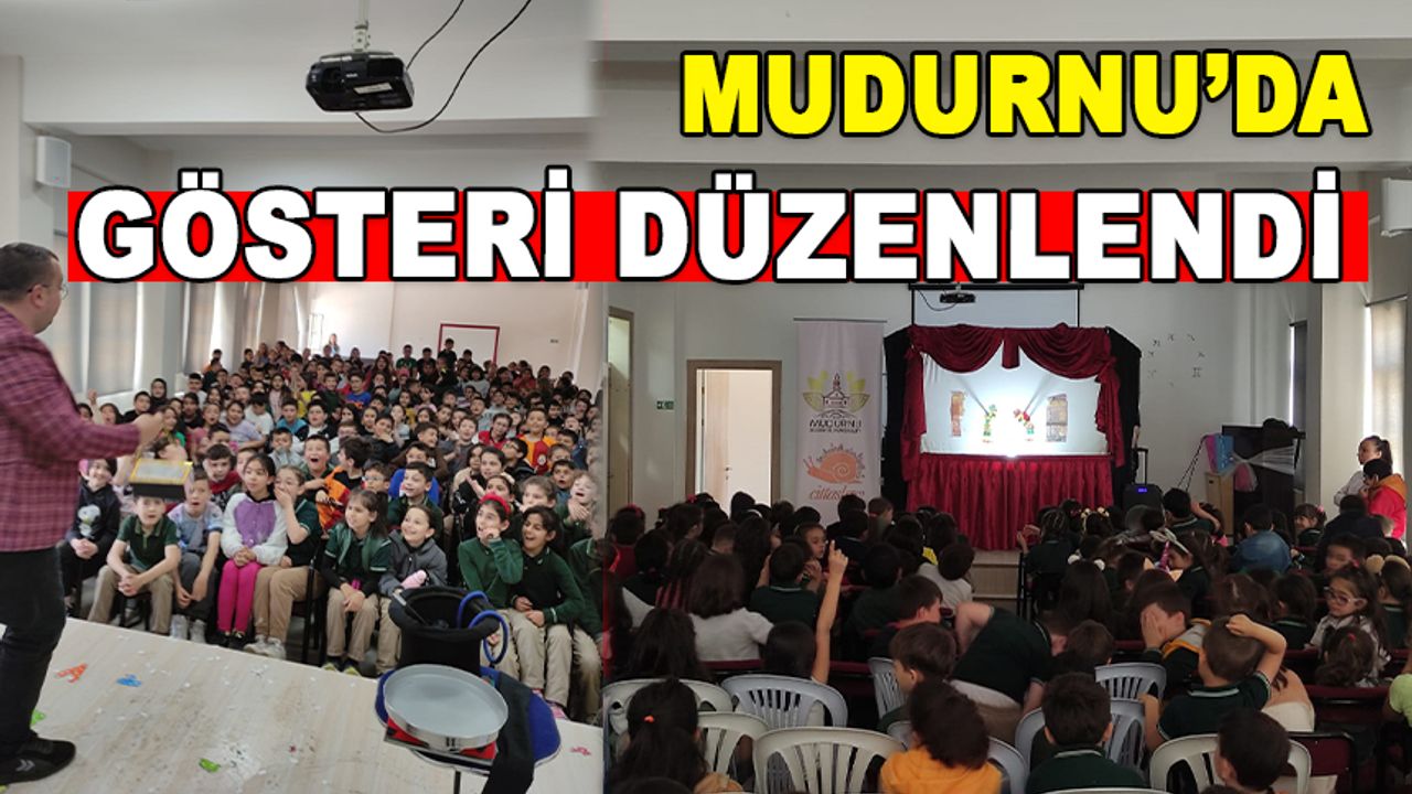 MUDURNU'DA GÖLGE OYUNU VE SİHİRBAZLIK GÖSTERİSİ