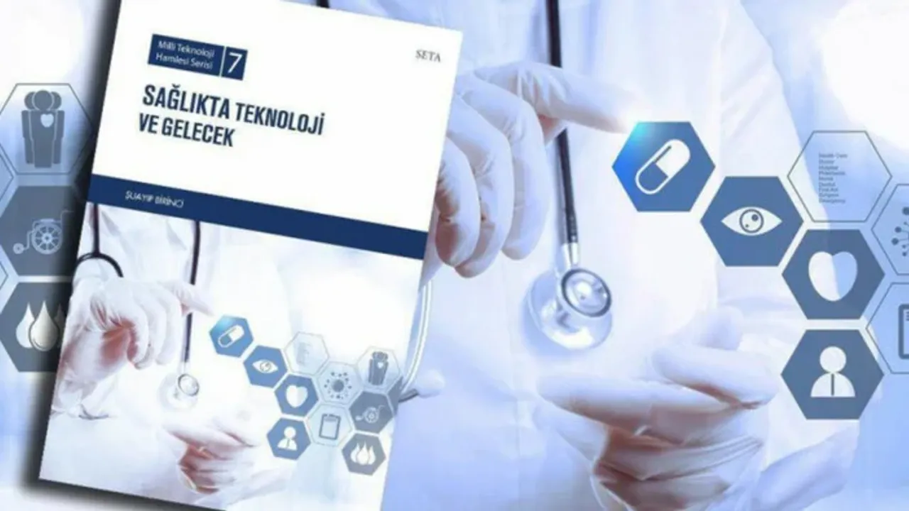 Sağlıkta Teknoloji ve Gelecek Raporu yayınlandı