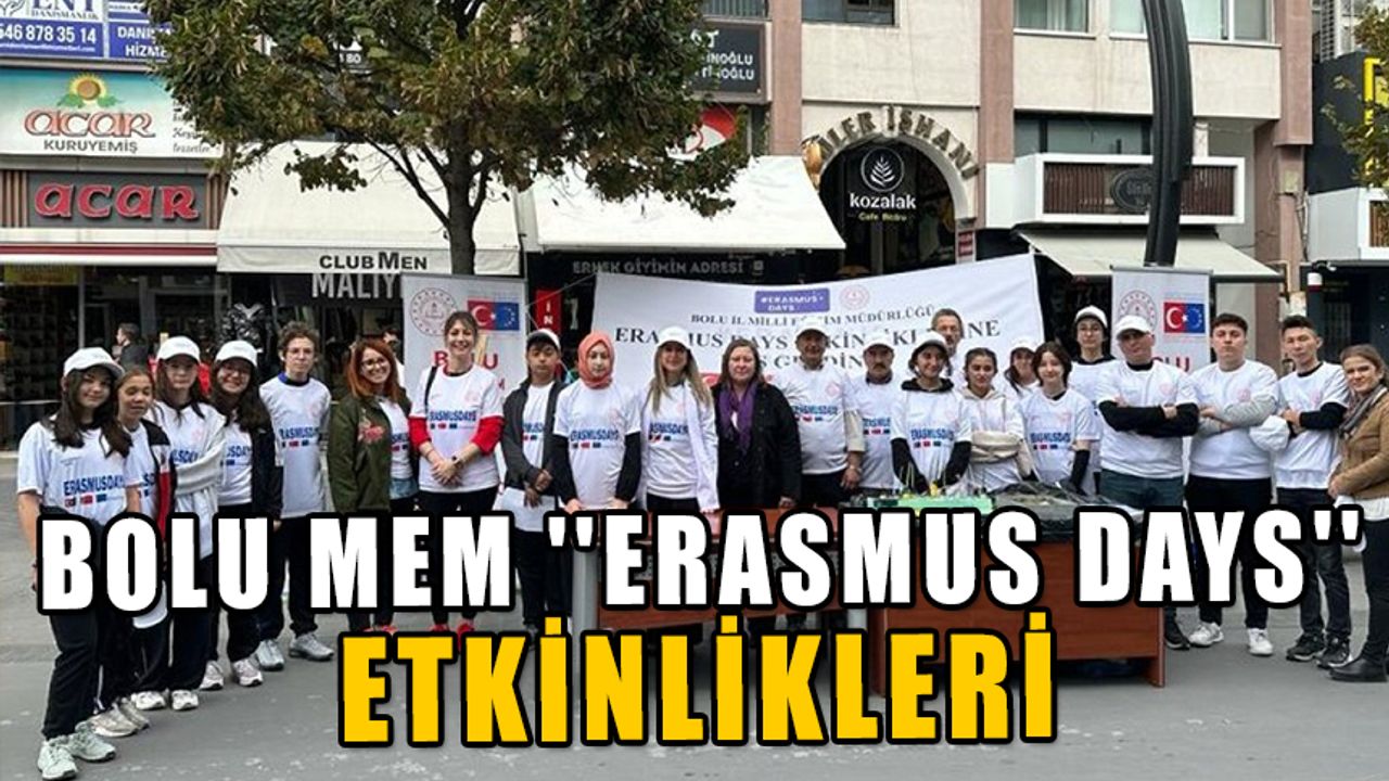 BOLU MEM ''ERASMUS DAYS'' ETKİNLİKLERİ 