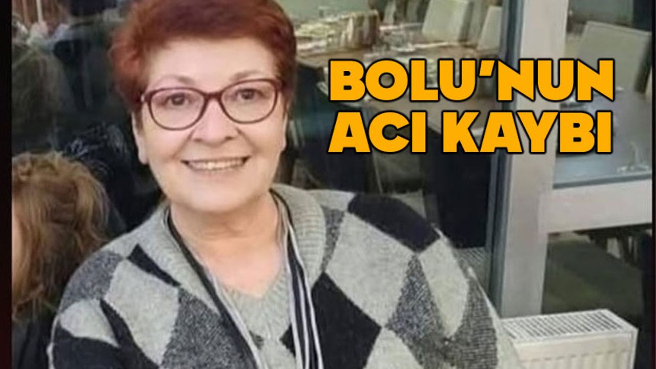 Bolu'nun acı kaybı, doktor Dinçer hayatını kaybetti