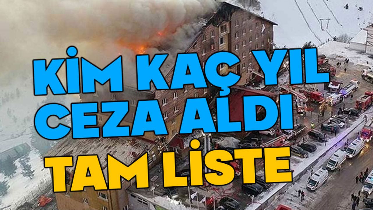 KARTALKAYA DAVASINDA CEZALAR TAM LİSTE