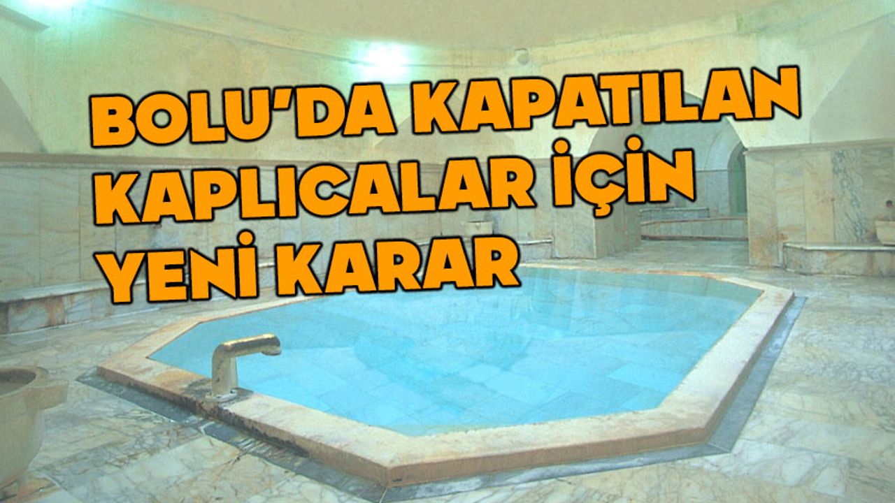Bolu'da küçük kaplıca için yeni karar