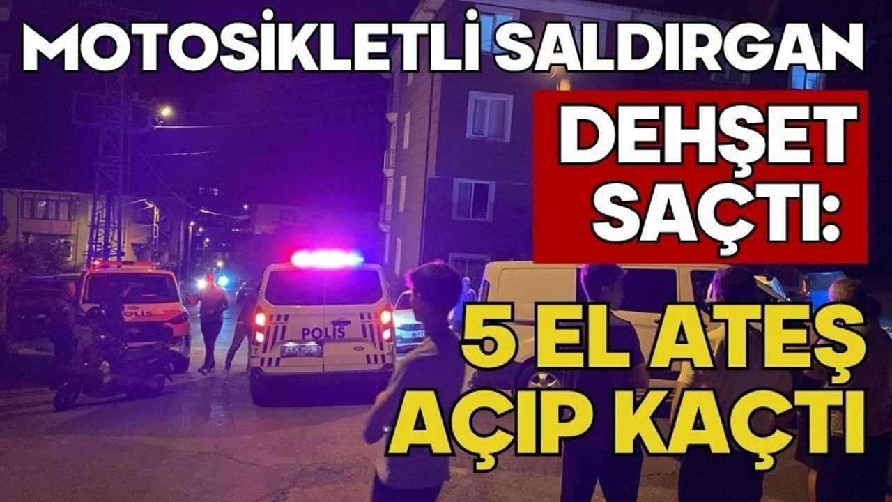 Motosikletli saldırgan dehşet saçtı: 5 el ateş açıp kaçtı