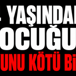 14 yaşındaki çocuğun oyunu kötü bitti