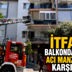 İtfaiye balkondan girdi, acı manzarayla karşılaştı