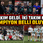 58 Takım Geldi, İki Takım Kaldı! Şampiyon Belli Oluyor