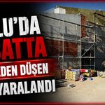 Bolu’da inşatta iskeleden düşen işçi yaralandı