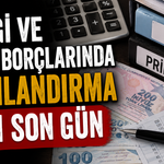 Vergi ve prim borçlarında yapılandırma için son gün