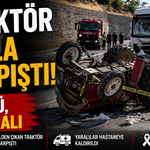 Traktör tırla çarpıştı: 1 ölü, 2 yaralı