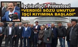 İşçisiz “İşçi” Protestosu!