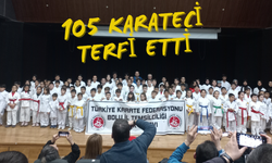 105 KARATECİ TERFİ ETTİ