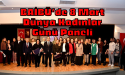 BAİBÜ’de 8 Mart Dünya Kadınlar Günü Paneli