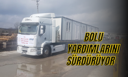 BOLU YARDIMLARINI SÜRDÜRÜYOR