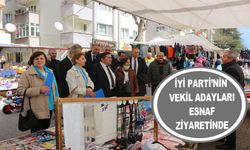 İYİ PARTİ’NİN VEKİL ADAYLARI ESNAF ZİYARETİNDE