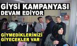 GİYSİ KAMPANYASI DEVAM EDİYOR