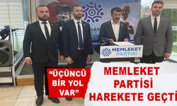 MEMLEKET PARTİSİ HAREKETE GEÇTİ