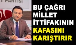 BU ÇAĞRI MİLLET İTTİFAKININ KAFASINI KARIŞTIRIR