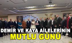 DEMİR VE KAYA AİLELERİNİN MUTLU GÜNÜ