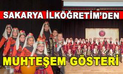 SAKARYA İLKÖĞRETİM’DEN MUHTEŞEM GÖSTERİ