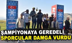 ŞAMPİYONAYA GEREDELİ SPORCULAR DAMGA VURDU