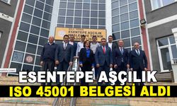 ESENTEPE AŞÇILIK ISO 45001 BELGESİ ALDI