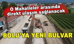 BOLU’YA YENİ BULVAR