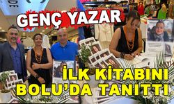 GENÇ YAZAR İLK KİTABINI BOLU’DA TANITTI