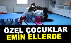 ÖZEL ÇOCUKLAR EMİN ELLERDE