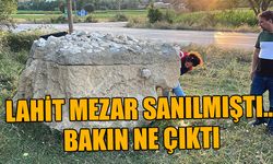 LAHİT MEZAR SANILMIŞTI.. BAKIN NE ÇIKTI