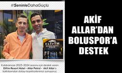 AKİF ALLAR’DAN BOLUSPOR’A DESTEK