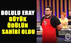 ERAY, BÜYÜK ÖDÜLÜN SAHİBİ OLDU