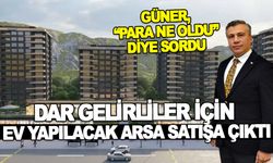 DAR GELİRLİLER İÇİN EV YAPILACAK ARSA SATIŞA ÇIKTI