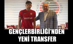 GENÇLERBİRLİĞİ’NDEN YENİ TRANSFER