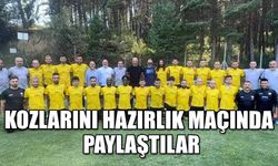 KOZLARINI HAZIRLIK MAÇINDA PAYLAŞTILAR