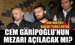 CEM GARİPOĞLU'NUN MEZARI AÇILACAK MI?