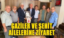 GAZİLER VE ŞEHİT AİLELERİNE ZİYARET