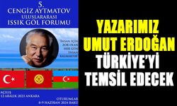 YAZARIMIZ UMUT ERDOĞAN  TÜRKİYE’Yİ TEMSİL EDECEK