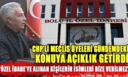 CHP’Lİ MECLİS ÜYELERİ GÜNDEMDEKİ KONUYA AÇIKLIK GETİRDİ