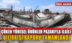 ÇÖKEN YÖRESEL ÜRÜNLER PAZARIYLA İLGİLİ  BİLİRKİŞİ RAPORU TAMAMLANDI