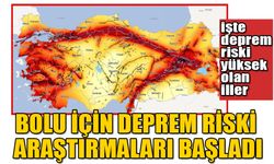 BOLU İÇİN DEPREM RİSKİ ARAŞTIRMALARI BAŞLADI