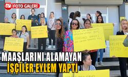 MAAŞLARINI ALAMAYAN İŞÇİLER EYLEM YAPTI   