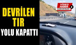 DEVRİLEN TIR YOLU KAPATTI