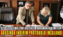 BTSO İLE EĞİTİMAL YURT DIŞI EĞİTİM DANIŞMANLIK HİZMETLERİ ARASINDA İNDİRİM PROTOKOLÜ İMZALANDI   