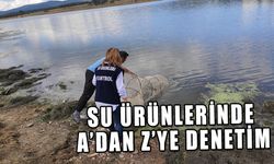 SU ÜRÜNLERİNDE A’DAN Z’YE DENETİM