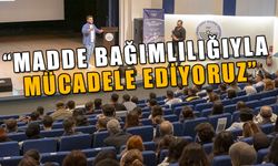 MADDE BAĞIMLILIĞIYLA MÜCADELE EDİYORUZ